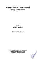 Schengen, Judicial Cooperation and Policy Coordination