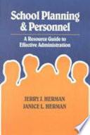 School Planning and Personnel