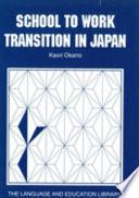 School to Work Transition in Japan
