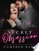 Secret Obsessions Secret Temptations, #1