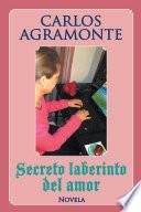 Secreto laberinto del amor