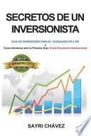 Secretos de Un Inversionista