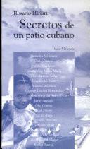 Secretos de un patio cubano