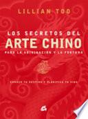 SECRETOS DEL ARTE CHINO PARA LA ADIVINACIÓN Y LA FORTUNA