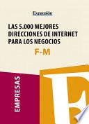 Sectores F-M - Las 5.000 mejores direcciones de internet para los negocios.
