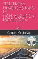 Secuencias Numéricas Para La Normalización Psicológica