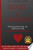 Seduce Y Conquista