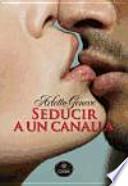 Seducir a un canalla
