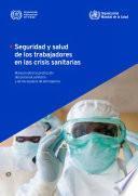 Seguridad y salud de los trabajadores en las crisis sanitarias