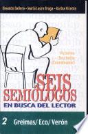 SEIS SEMIOLOGOS EN BUSCA DEL LECTOR No 2