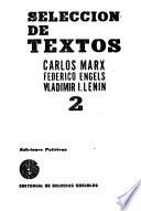 Selección de textos, Carlos Marx, Federico Engles, Vladimir I. Lenin