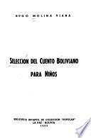 Selección del cuento boliviano para niños