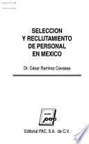 Selección y reclutamiento de personal en México