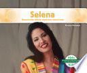 Selena: Reconocida artista mexicano-americana (Selena: Celebrated Mexican-American Entertainer)