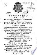 Semanario curioso, historico, erudito, comercial, publico y economico el blason de Cataluña