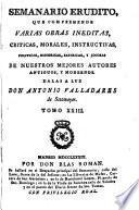Semanario erudito, dalas a luz A. Valladares de Sotomayor