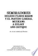 Sembradores, Ricardo Flores Magon Y El Partido Liberal Mexicano