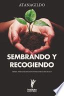 Sembrando y Recogiendo