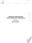 Seminario Internacional Crisis, Revolución y Socialismo, Buenos Aires, 31 de mayo, 1 y 2 de junio de 2001