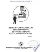 seminario latinoamericano sobre estrategias de comercializacion para el desarrollo rural