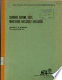 seminario regional sobre insecticidas, fungicidas y herbicidas