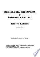 Semiología pediátrica y patología estival