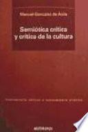 Semiótica crítica y crítica de la cultura