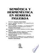 Semiótica y hermenéutica en Herrera Figueroa