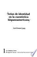 Señas de identidad en la cuentística hispanoamericana