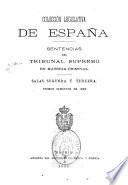 Sentencias del Tribunal Supremo en materia criminal