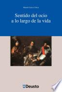 Sentido del ocio a lo largo de la vida