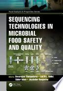 Sequencing Technologies in Microbial Food Safety and Quality