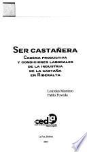 Ser castañera