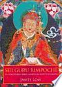 Ser gurú rimpoché : un comentario sobre la Sadhana Guru Vidyadhara