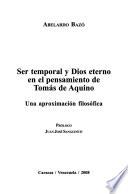 Ser temporal y Dios eterno en el pensamiento de Tomás de Aquino