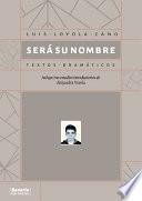 Será su nombre