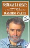 Serenar la mente / Calm the Mind