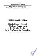 Sergio Arboleda, Estado Mayor General: Diario de operaciones del ejército del sur de la confederación granadina