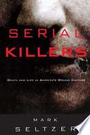 Serial Killers