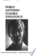 Serie Pablo Antonio Cuadra: Ensayos