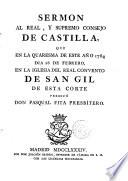 Sermón al Real y Supremo Consejo de Castilla que en la Quaresma de 1784 predicó D. Pasqual Fita ... Pbro
