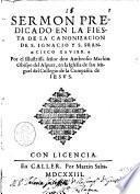 Sermon predicado en la fiesta de la canonizacion de S. Ignacio y s. Francisco Xauier. Por ... don Ambrosio Machin obispo del Alguer, ..