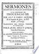Sermones dichos en el Palacio Apostolico a la Santidad de Inocencio XII