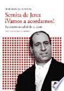 Sernita de Jerez, vamos a acordarnos!