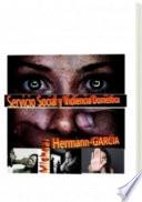 Servicio Social Y Violéncia Doméstica