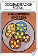 Servicios sociales en Espaa , Los