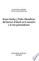 Severo Sarduy y Pedro Almodóvar