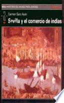 Sevilla y el comercio de Indias