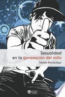 Sexualidad en la generación del rollo