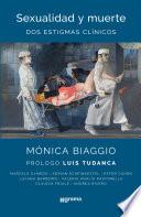 Sexualidad y muerte: Dos estigmas clínicos